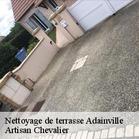 Nettoyage de terrasse  adainville-78113 Artisan Chevalier